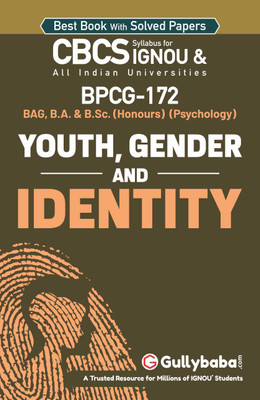 Gullybaba IGNOU 2nd Semester Generic Elective (Latest Edition) BPCG-172 Youth, Gender and Identity in English IGNOU Help Book with Solved Previous Year's Question Papers and Important Exam Notes (Paperback, Gullybaba.com Panel)(Paperback, Gullybaba.com Panel)