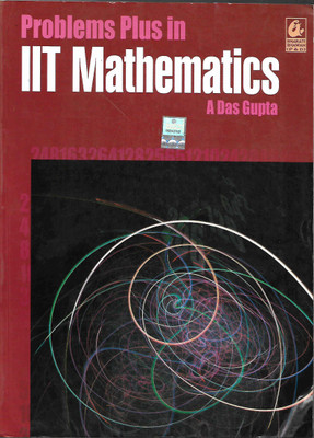 Problems Plus In Iit Mathematics(Paperback, A DAS GUPTA)