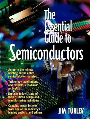 Essential Guide to Semiconductors, The(English, Paperback, Turley Jim)