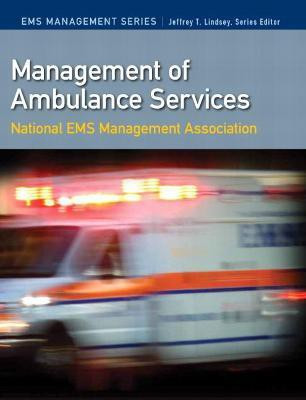 Management of Ambulance Services(English, Paperback, NEMSMA NEMSMA Ph.D)