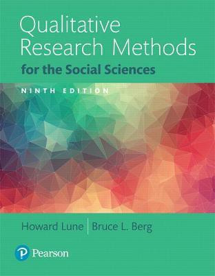 Qualitative Research Methods for the Social Sciences(English, Loose-leaf, Lune Howard)