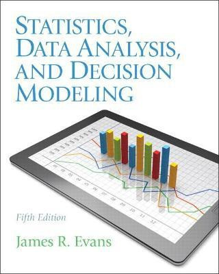 Statistics, Data Analysis, and Decision Modeling(English, Paperback, Evans James)