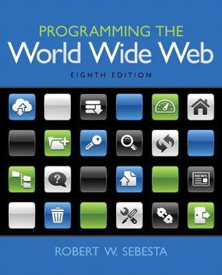 Programming the World Wide Web(English, Paperback, Sebesta Robert)