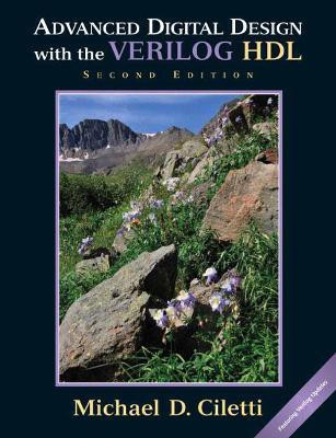 Advanced Digital Design with the Verilog HDL(English, Hardcover, Ciletti Michael)