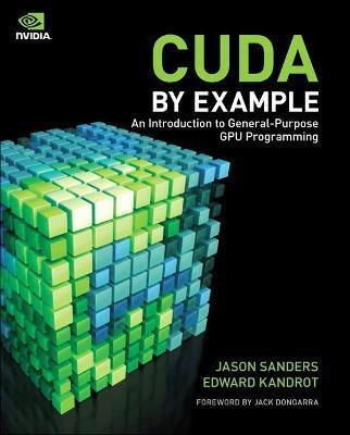 CUDA by Example(English, Paperback, Sanders Jason)