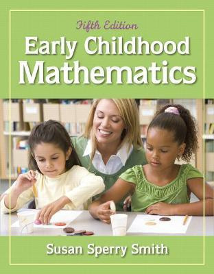 Early Childhood Mathematics(English, Paperback, Sperry Smith Susan)