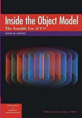 Inside the Object Model  - The Sensible Use of C+ 1st Edition(English, Paperback, Papurt David M.)