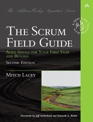 Scrum Field Guide, The(English, Paperback, Lacey Mitch)