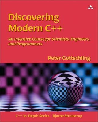 Discovering Modern C++(English, Paperback, Gottschling Peter)