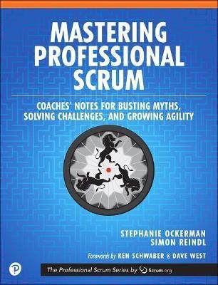 Mastering Professional Scrum(English, Paperback, Ockerman Stephanie)