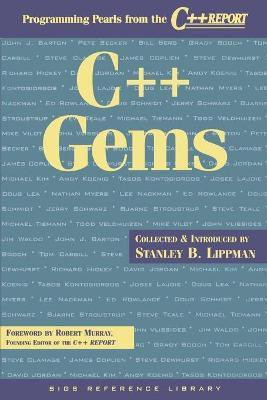 C++ Gems  - Programming Pearls from The C++ Report 320 Edition(English, Paperback, unknown)