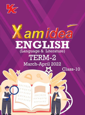 Xam Idea Class 10 English Book for Cbse Term 2 Exam (2021-2022) with New Pattern Including Basic Concepts, Ncert Questions and Practice Questions(English, Paperback, unknown)