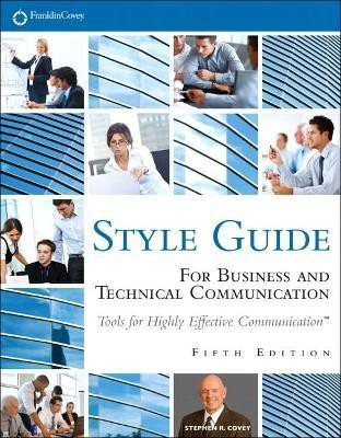 FranklinCovey Style Guide(English, Paperback, Covey Stephen)