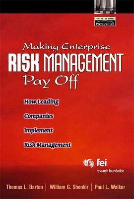 Making Enterprise Risk Management Pay Off(English, Paperback, Barton Thomas)