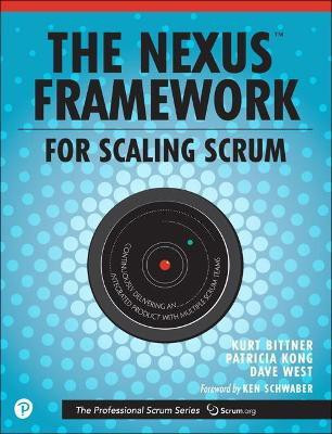 Nexus Framework for Scaling Scrum, The(English, Paperback, Bittner Kurt)