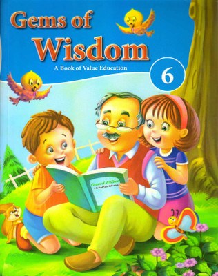 Gems Of Wisdom 6
a Book Of Value Education(Paperback, POOJA GULATI)