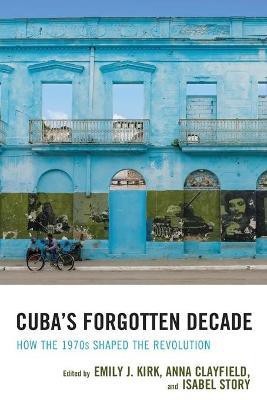 Cuba's Forgotten Decade(English, Paperback, unknown)