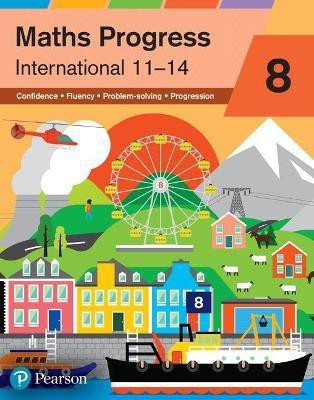 Maths Progress International Year 8 Student Book(English, Paperback, Norman Naomi)