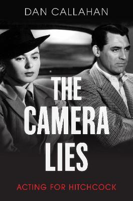The Camera Lies(English, Hardcover, Callahan Dan)
