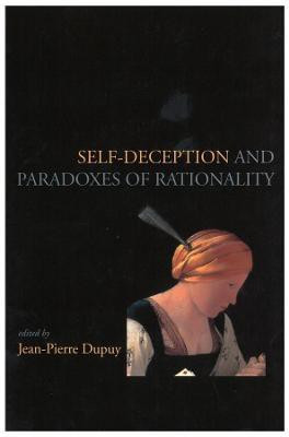 Self-Deception and the Paradoxes of Rationality(English, Paperback, unknown)