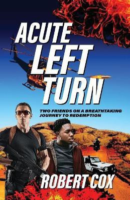Acute Left Turn(English, Paperback, Cox Robert)
