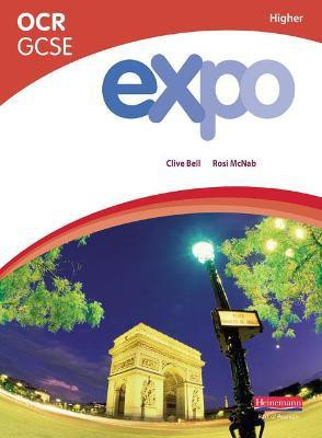 Expo OCR GCSE French Higher Student Book(English, Paperback, Bell Clive)