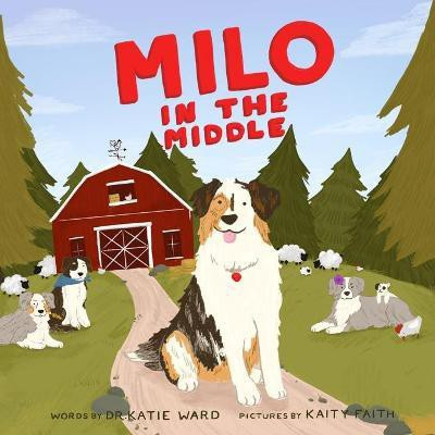 Milo in the Middle(English, Paperback, Ward Katie)