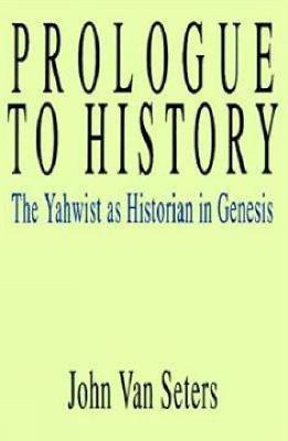 Prologue to History(English, Paperback, Seters John Van)