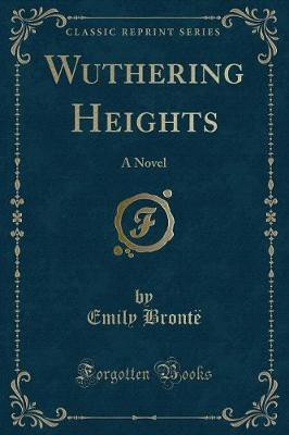 Wuthering Heights(English, Paperback, Bronte Emily)