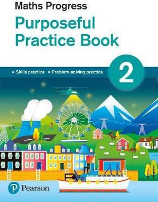 Maths Progress Purposeful Practice Book 2 Second Edition(English, Paperback, Pate Katherine)