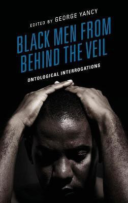 Black Men from behind the Veil(English, Hardcover, unknown)