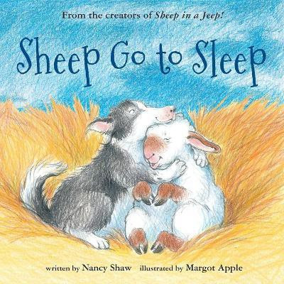 Sheep Go to Sleep(English, Paperback, Shaw Nancy E.)