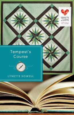 Tempest's Course(English, Paperback, Sowell Lynette)