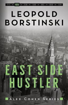 East Side Hustler(English, Paperback, Borstinski Leopold)