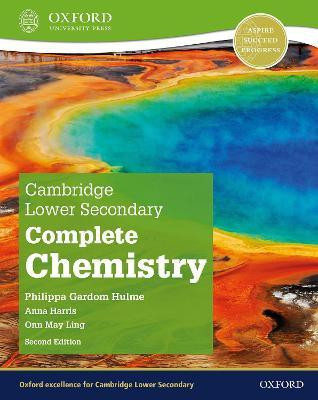 Cambridge Lower Secondary Complete Chemistry: Student Book (Second Edition)(English, Mixed media product, Gardom Hulme Philippa)