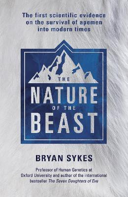 The Nature of the Beast(English, Electronic book text, Sykes Bryan)