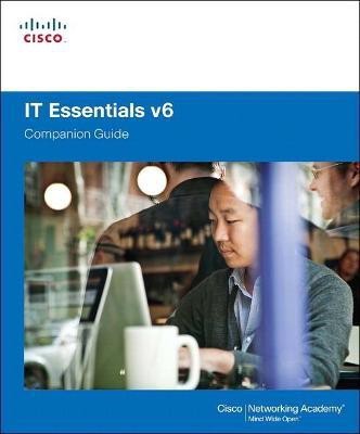 IT Essentials Companion Guide v6(English, Hardcover, Cisco Networking Academy)