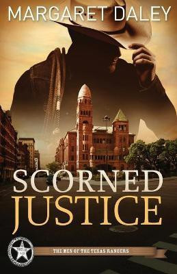 Scorned Justice(English, Paperback, Daley Margaret)