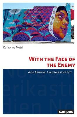 With the Face of the Enemy: Volume 40(English, Paperback, Motyl Katharina)