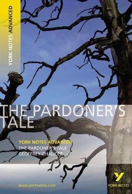 The Pardoner's Tale (York Notes Advanced) English Literature Study Guide - for 2025, 2026 exams(English, Paperback, Chaucer Geoffrey)