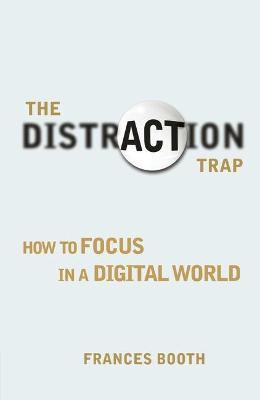 Distraction Trap, The(English, Paperback, Booth Frances)