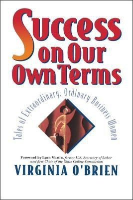 Success On Our Own Terms(English, Hardcover, O'Brien Virginia)