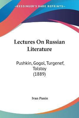 Lectures On Russian Literature(English, Paperback, Panin Ivan)