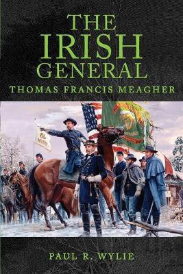 The Irish General(English, Paperback, Wylie Paul R.)