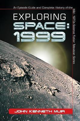 Exploring Space: 1999(English, Paperback, Muir John Kenneth)