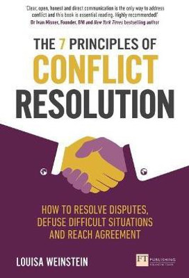 7 Principles of Conflict Resolution, The(English, Paperback, Weinstein Louisa)
