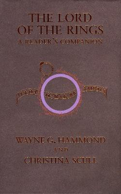 The Lord of the Rings: A Reader's Companion(English, Hardcover, Hammond Wayne G)