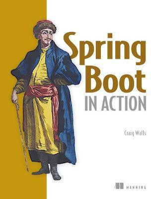 Spring Boot in Action(English, Paperback, Walls Craig)