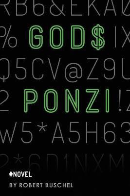 God's Ponzi(English, Paperback, Buschel Robert)