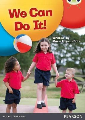 Bug Club Guided Non Fiction Reception Red A We Can Do It!(English, Paperback, Layson-Dale Marie)